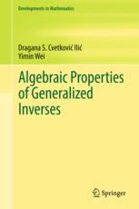 Algebraic Properties of Generalized Inverses