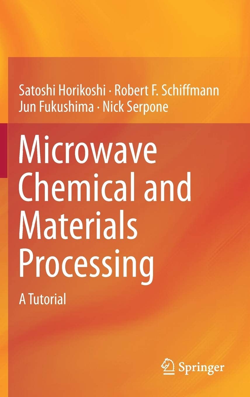 Microwave Chemical and Materials Processing