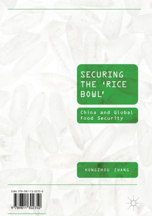 Securing the 'Rice Bowl' China and Global Food Security