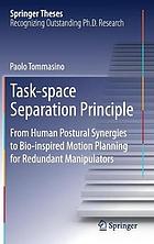 Task-space Separation Principle : From Human Postural Synergies to Bio-inspired Motion Planning for Redundant Manipulators