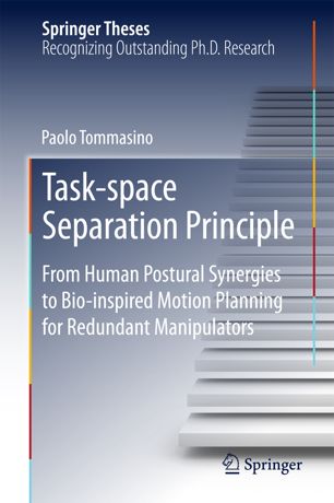 Task-space Separation Principle : From Human Postural Synergies to Bio-inspired Motion Planning for Redundant Manipulators