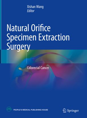 Natural Orifice Specimen Extraction Surgery : Colorectal Cancer