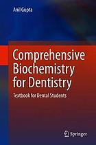 Comprehensive Biochemistry for Dentistry