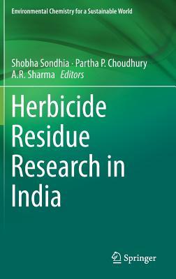 Herbicide Residue Research in India