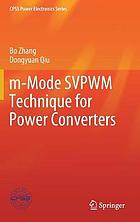 m-Mode SVPWM Technique for Power Converters