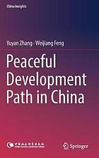 Peaceful development path in China