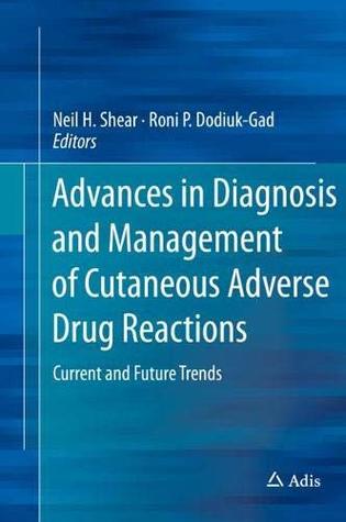 Advances in Diagnosis and Management of Cutaneous Adverse Drug Reactions