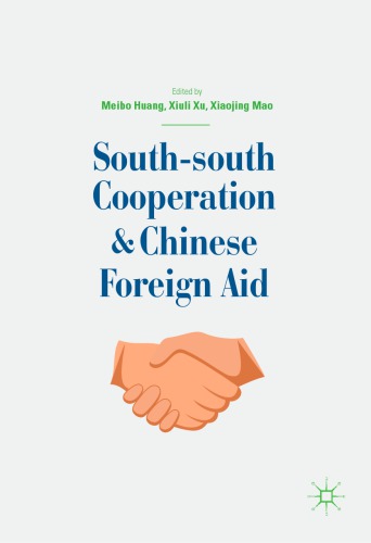 South-south Cooperation and Chinese Foreign Aid