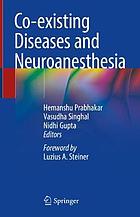 Co-existing diseases and neuroanesthesia