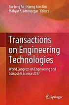 Transactions on Engineering Technologies : World Congress on Engineering and Computer Science 2017