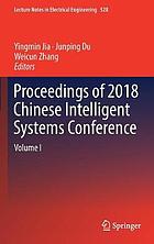 Proceedings of 2018 Chinese Intelligent Systems Conference