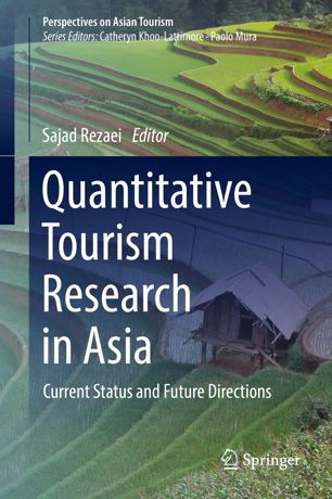 Quantitative Tourism Research in Asia : Current Status and Future Directions