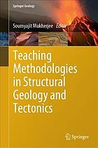 Teaching methodologies in structural geology and tectonics