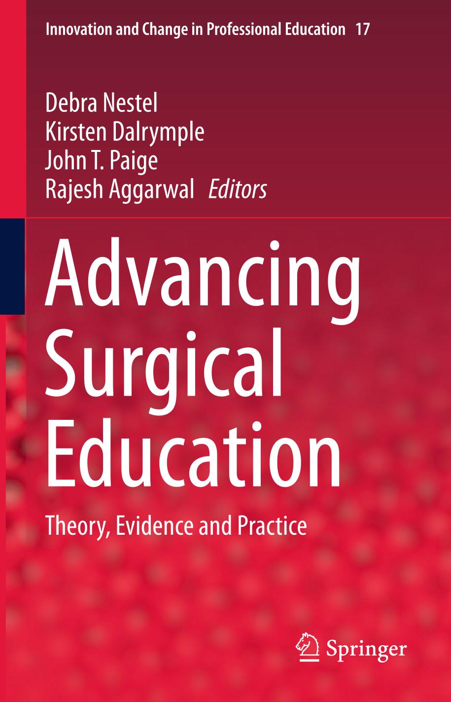 Advancing surgical education : theory, evidence and practice