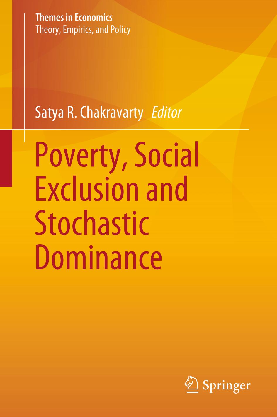 Poverty, Social Exclusion and Stochastic Dominance