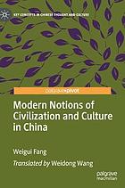 Modern notions of civilization and culture in China