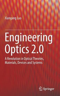 Engineering Optics 2.0