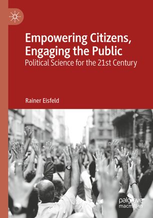 Empowering citizens, engaging the public : political science for the 21st century