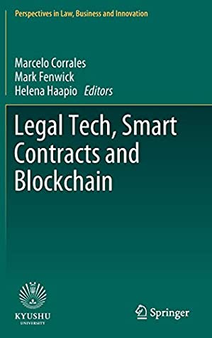 Legal Tech, Smart Contracts and Blockchain (Perspectives in Law, Business and Innovation)