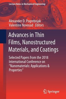 Advances in Thin Films, Nanostructured Materials, and Coatings