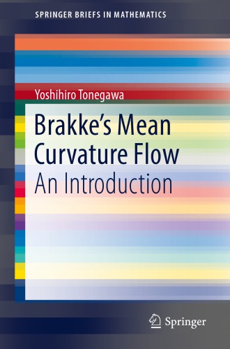 Brakke's Mean Curvature Flow An Introduction