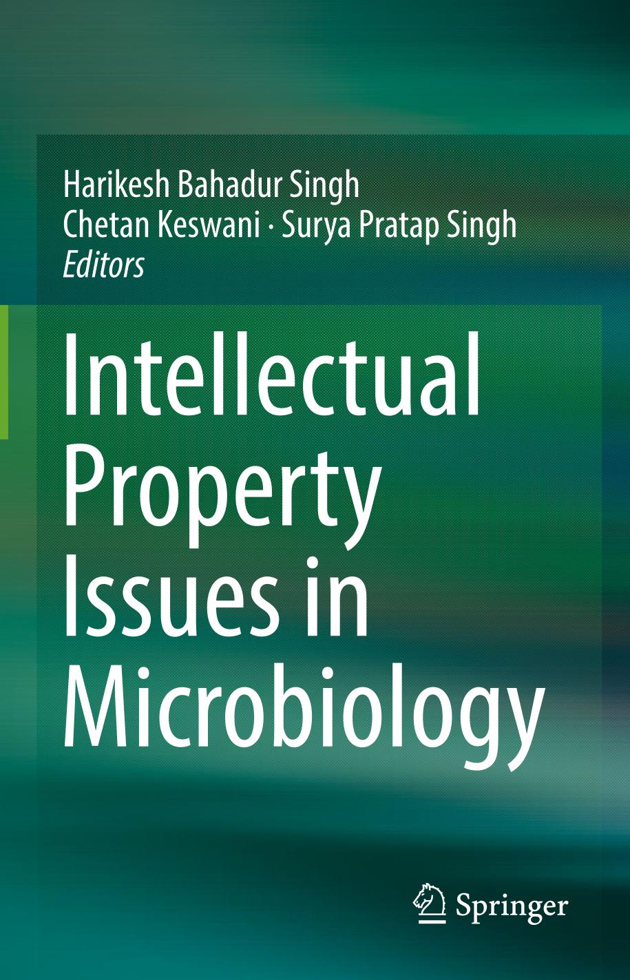 Intellectual Property Issues in Microbiology