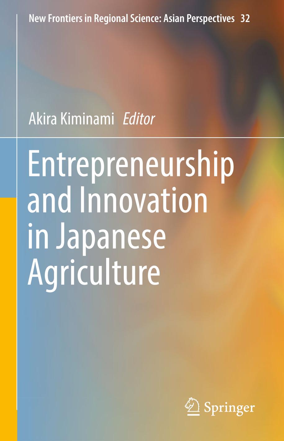 Entrepreneurship and innovation in Japanese agriculture