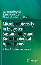 Microbial Diversity in Ecosystem Sustainability and Biotechnological Applications : Volume 1. Microbial Diversity in Normal & Extreme Environments