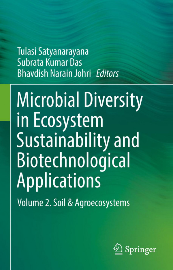 Microbial Diversity in Ecosystem Sustainability and Biotechnological Applications : Volume 2. Soil et Agroecosystems