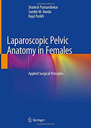 Laparoscopic Pelvic Anatomy in Females