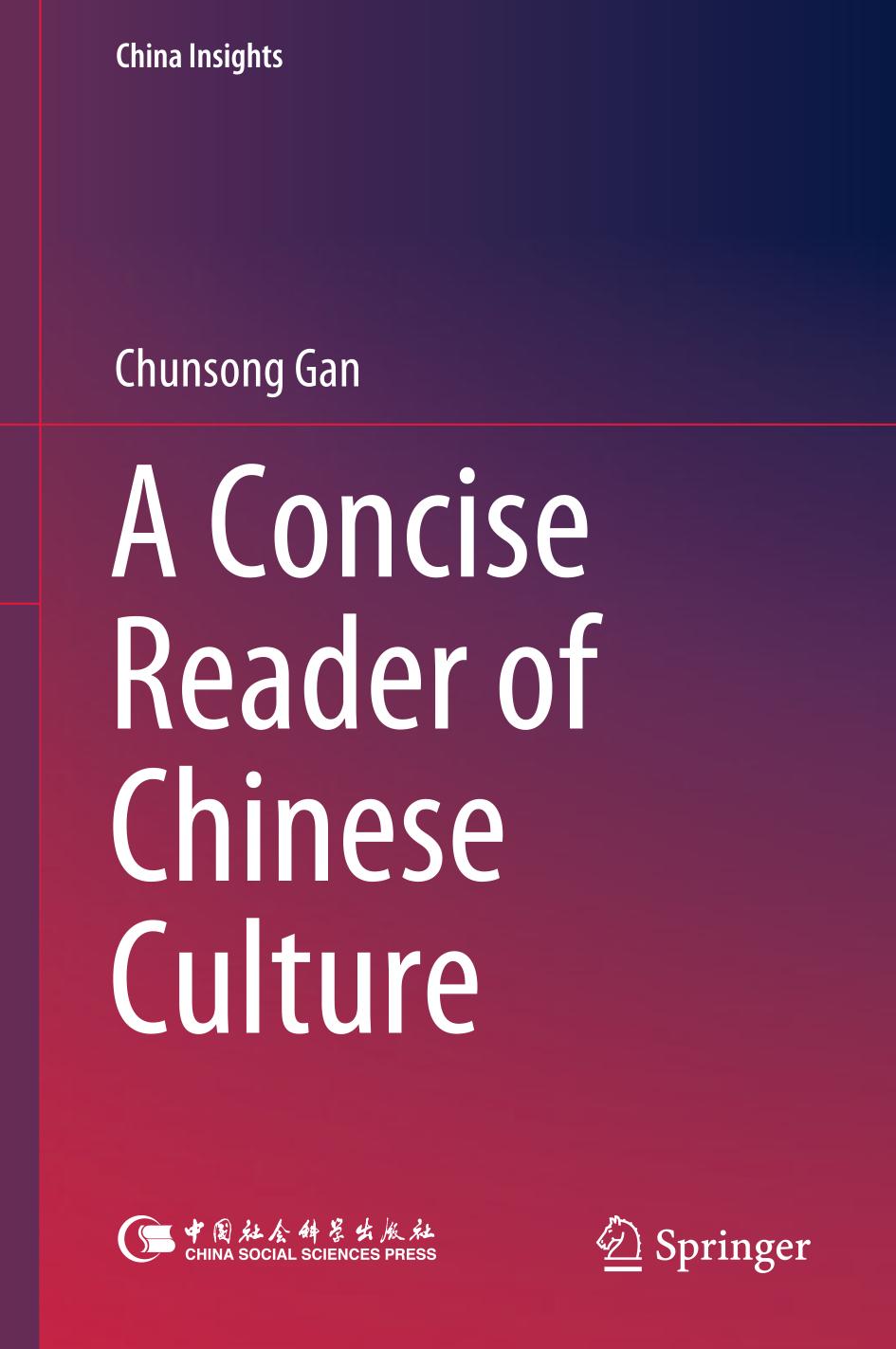 A Concise Reader of Chinese Culture