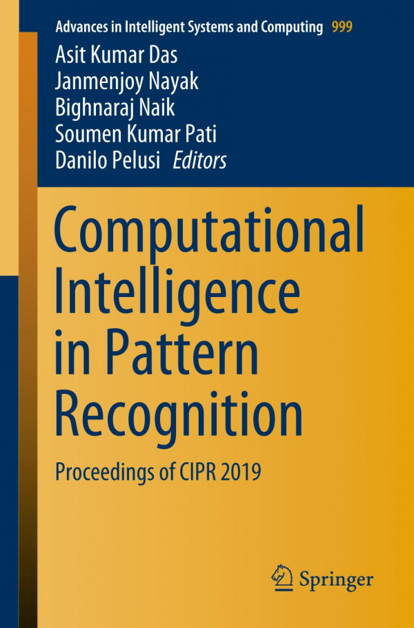 Computational intelligence in pattern recognition : proceedings of CIPR 2019