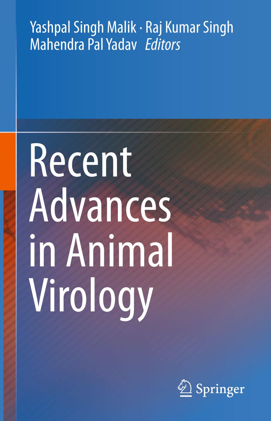 Recent Advances in Animal Virology