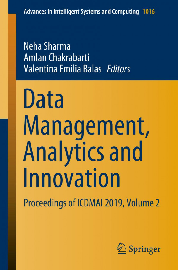 Data Management, Analytics and Innovation Proceedings of ICDMAI 2019, Volume 2