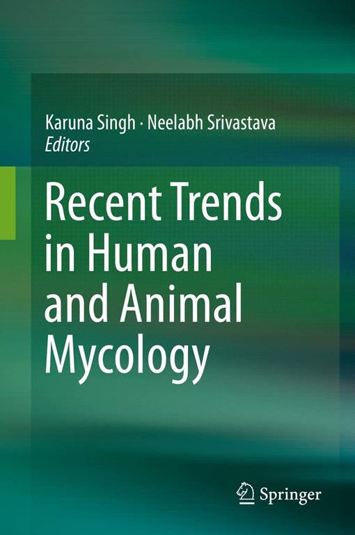 Recent Trends in Human and Animal Mycology