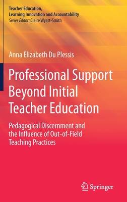 Professional Support Beyond Initial Teacher Education