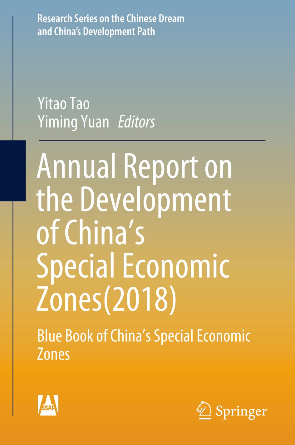 Annual Report on the Development of China's Special Economic Zones(2018) : Blue Book of China's Special Economic Zones.