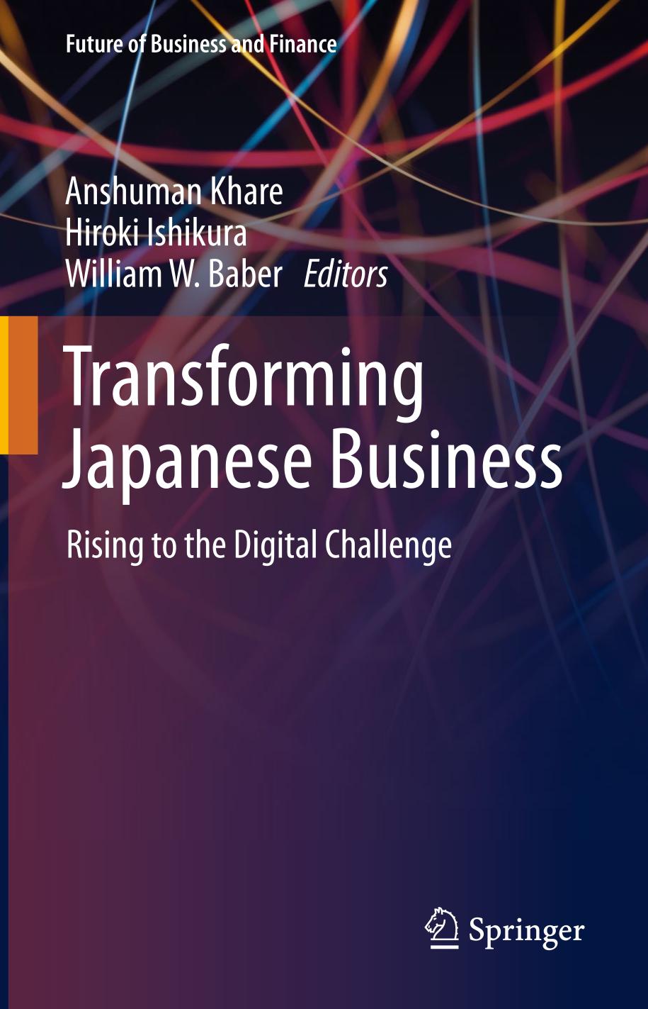 Transforming Japanese Business Rising to the Digital Challenge