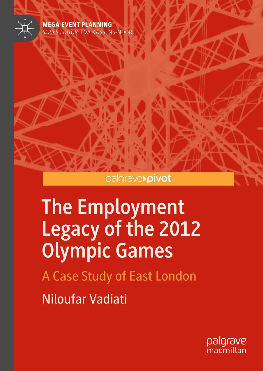 The Employment Legacy of the 2012 Olympic Games : A Case Study of East London