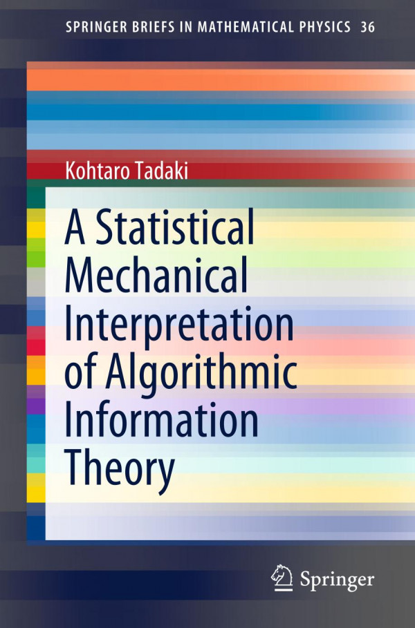 A Statistical Mechanical Interpretation of Algorithmic Information Theory