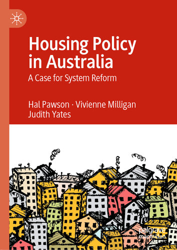 Housing policy in Australia : a case for system reform