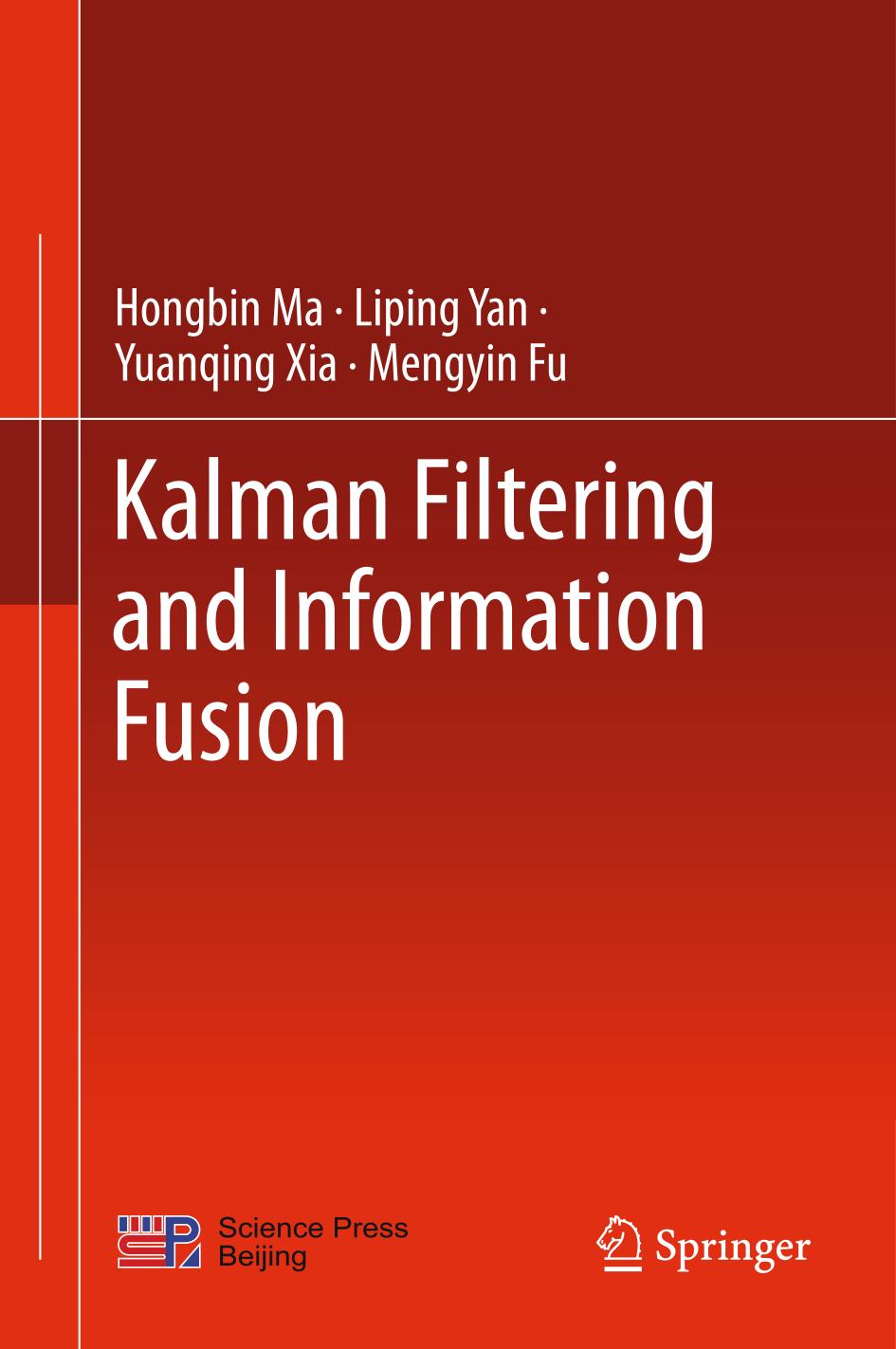 Kalman filtering and information fusion