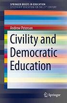 Civility and Democratic Education