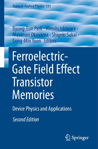 Ferroelectric-gate field effect transistor memories : device physics and applications