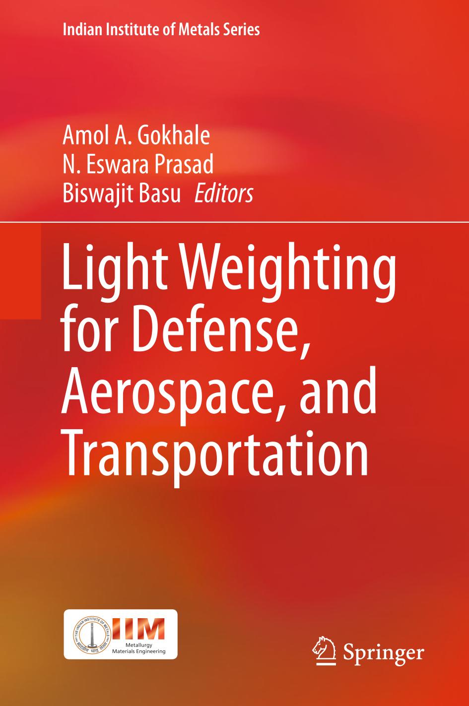 Light Weighting for Defense, Aerospace, and Transportation.