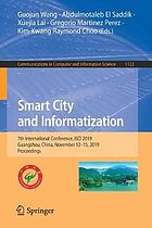 Smart city and informatization : 7th International Conference, iSCI 2019, Guangzhou, China, November 12-15, 2019, Proceedings