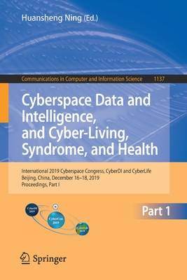 Cyberspace Data and Intelligence, and Cyber-Living, Syndrome, and Health