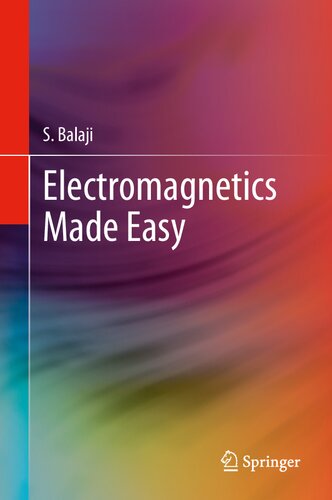 Electromagnetics Made Easy