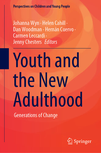 Youth and the New Adulthood Generations of Change