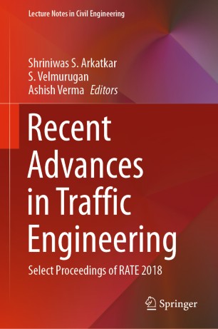 Recent Advances in Traffic Engineering Select Proceedings of RATE 2018